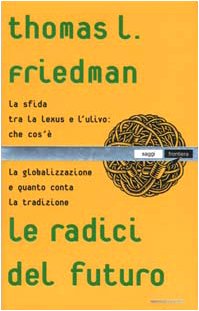 Le radici del futuro. La sfida tra Lexus e l'ul... [Italian] 8804481862 Book Cover