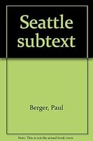 Seattle Subtext 0941104095 Book Cover
