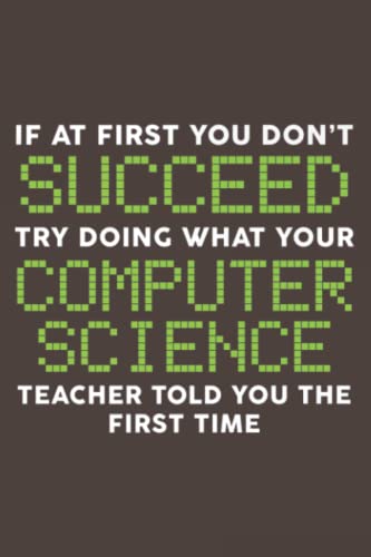 Funny's Computer Science Teacher Christmas Gifts: Daily Notebook - 6x9 inches, 120 Pages