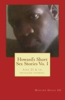 Howard's Short Sex Stories Vo. 1 150598792X Book Cover