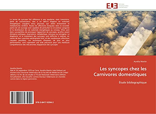 Les syncopes chez les Carnivores domestiques: Étude bibliographique (Omn.Univ.Europ.) (French Edition)