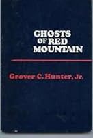 Ghosts of Red Mountain 0533070198 Book Cover