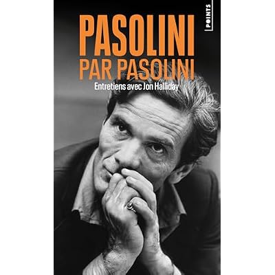 Pasolini par Pasolini