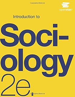 Introduction to Sociology 2e by OpenStax (Official Print Version, hardcover, full color)