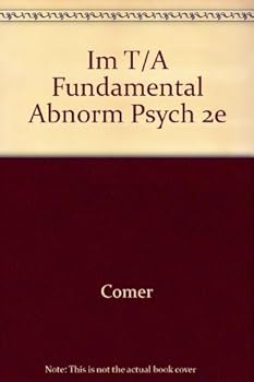 Paperback Im T/A Fundamental Abnorm Psych 2e Book