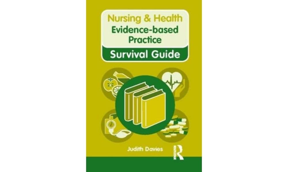 Nursing & Health Survival Guide: Evidence-based Practice