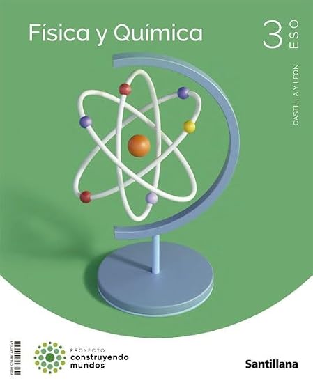 Fisica y Quimica 3º ESO Construyendo Mundos C-Leon