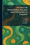  Studies on Hookworm, Ascaris and Trichuris in Panama