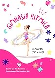 Regalos de gimnasia para niñas. Agenda de gimnasia rítmica. Diario de competiciones de gimnasia infantil.: Regalos de gimnasia rítmica para Navidad, cumpleaños. Temporada 25-26