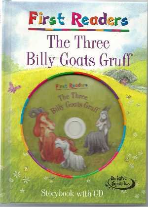 The Three Billy Goats gruff (First Readers)