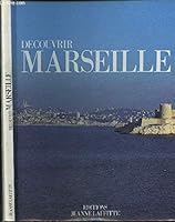 decouvrir marseulles 2862761664 Book Cover