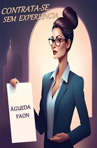 CONTRATA-SE SEM EXPERIÊNCIA