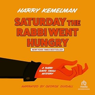 Saturday the Rabbi Went Hungry Audiolibro Por Harry Kemelman arte de portada