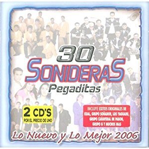 30 Sonideras Pegaditas - Lo Nuevo Y Lo Mejor 2006