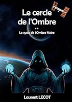 Le cercle de l'Ombre 2322663115 Book Cover