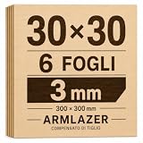 ARMLAZER Compensato di Tiglio Premium 300 x 300 x 3 mm - 6 Pannelli in Legno Levigato per Taglio Laser, CNC, Pirografia, Modellismo, Hobby Creativi e Fai da Te