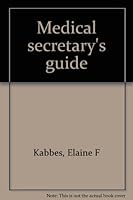 Medical Secretary's Guide B0006BQCMS Book Cover