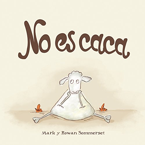 No es caca: 103 (Álbumes ilustrados)