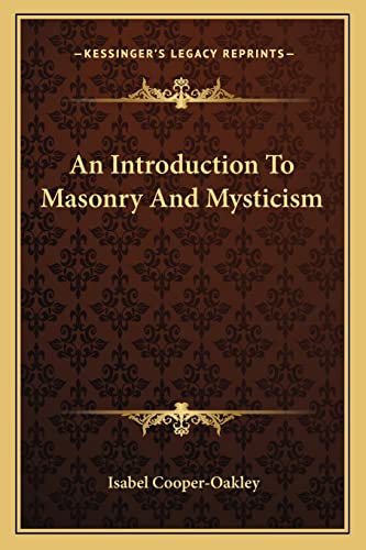 An Introduction To Masonry And Mysticism