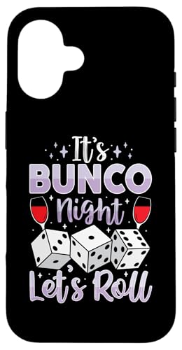 It's Bunco Night Let's Roll Funny Bunco�Q�[���i�C�g ���f�B�[�X �X�}�z�P�[�X iPhone 16 �p