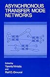 Asynchronous Transfer Mode Networks