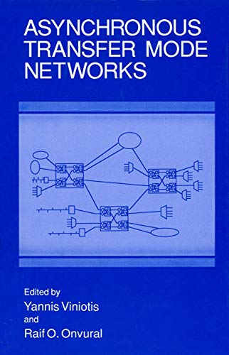 Asynchronous Transfer Mode Networks view 2