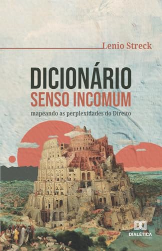 Dicionário Senso Incomum: mapeando as perplexidades do Direito