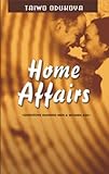 Home Affairs: Questions Married Men and Women Ask (English Edition)