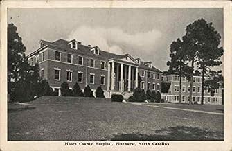 Moore County Hospital Pinehurst, North Carolina NC Original Antique Postcard
