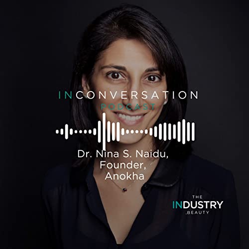 Dr Nina S. Naidu, Founder, Anokha Podcast Por  arte de portada
