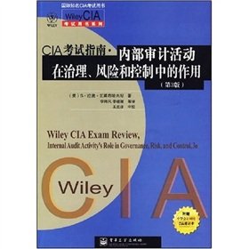 CIA exam guide the internal audit activities in the governance risk and control role (3rd edition)