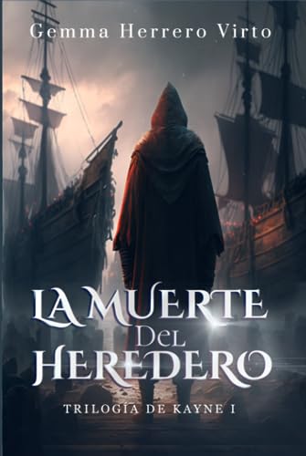 Trilogía de Kayne I: La muerte del heredero