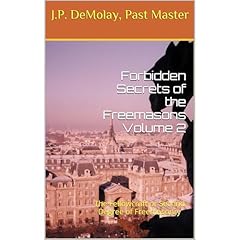 Forbidden Secrets of the Freemasons Volume 2 Audiolibro Por J.P. DeMolay arte de portada