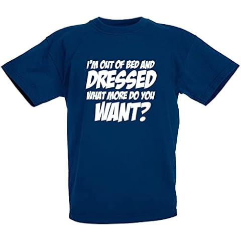 loltops I'm Out Of Bed And Dressed T-Shirt, Stocking Filler Gifts, Christmas Eve Box Fillers, Birthday Presents For Teens, Boys, Girls (Navy, 14-16 Years (XL Youth)) Cover