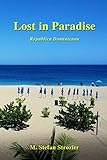 Lost in Paradise: A Humorous Travelogue