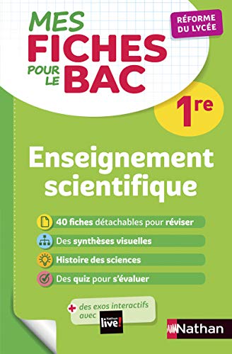 Télécharger Mes fiches pour le BAC Enseignement Scientifique 1re - Réforme du lycée Livre eBook France