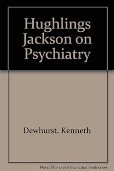 Hardcover Hughlings Jackson on Psychiatry Book