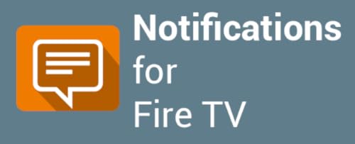 Notifications for Fire TV
