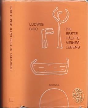 Hardcover Die erste Ha¨lfte meines Lebens: Erinnerungen eines Grazer ju¨dischen Rechtsanwalts von 1900-1940 (German Edition) [German] Book