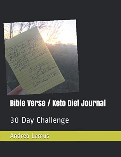 Bible Verse / Keto Diet Journal: 30 Day Challenge