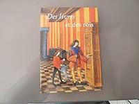 Des livres et des rois: La bibliotheque royale de Blois 2876531488 Book Cover
