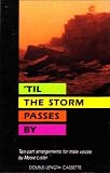  Til the Storm Passes by Double Length Cassette