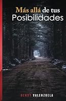 Mas allá de tus Posibilidades (Spanish Edition) 9945808028 Book Cover