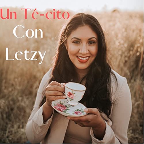 Un Te-Cito con Letzy cover art