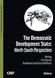 The Democratic Developmental State: North-South Perspectives (CROP International Poverty Studies)