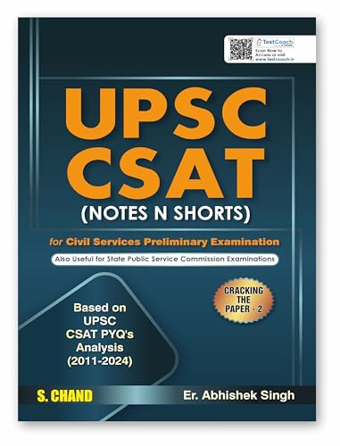 Image of UPSC CSAT (Notes N Shorts) for UPSC IAS Civil Services Prelims Exam 2025 | Previous Year Question Papers PYQ (2011-2024) | Cracking the CSAT Paper 2 | Reasoning, Analytical Ability, Math | Topic wise Book