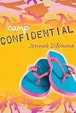 Jenna's Dilemma #2 (Camp Confidential)