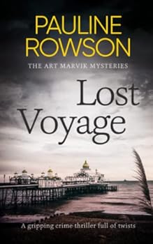 Paperback LOST VOYAGE a gripping crime thriller full of twists (The Art Marvik Mysteries) Book