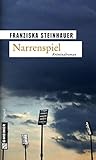  Narrenspiel: Peter Nachtigalls dritter Fall (Hauptkommissar Peter Nachtigall)