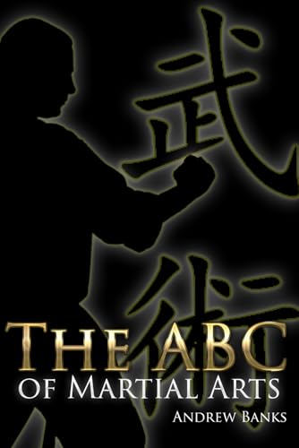 The ABC of Martial Arts B0F5W8QGM4 Book Cover